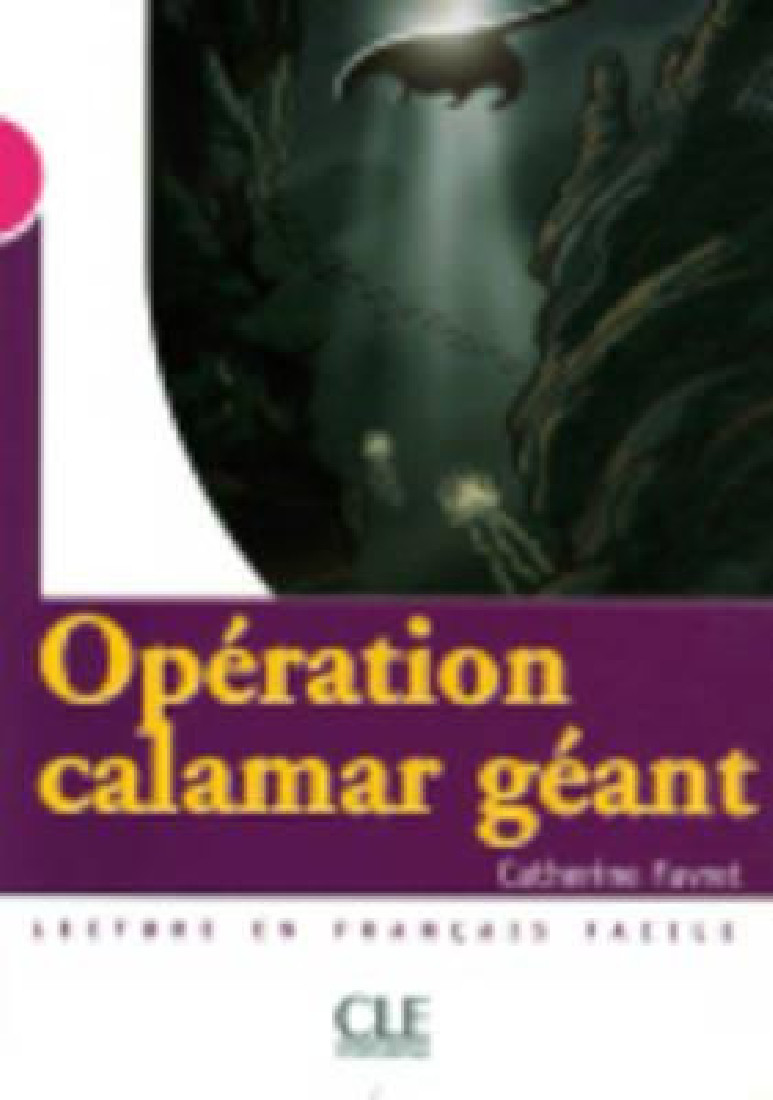 OPERATION CALAMAR GEANT