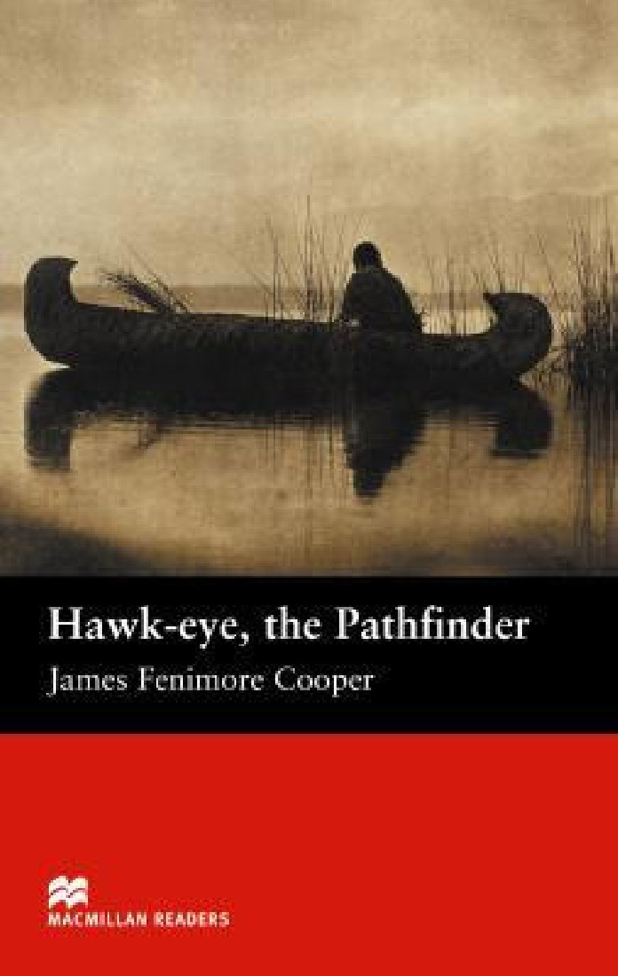 MACM.READERS : HAWK-EYE, THE PATHFINDER BEGINNER