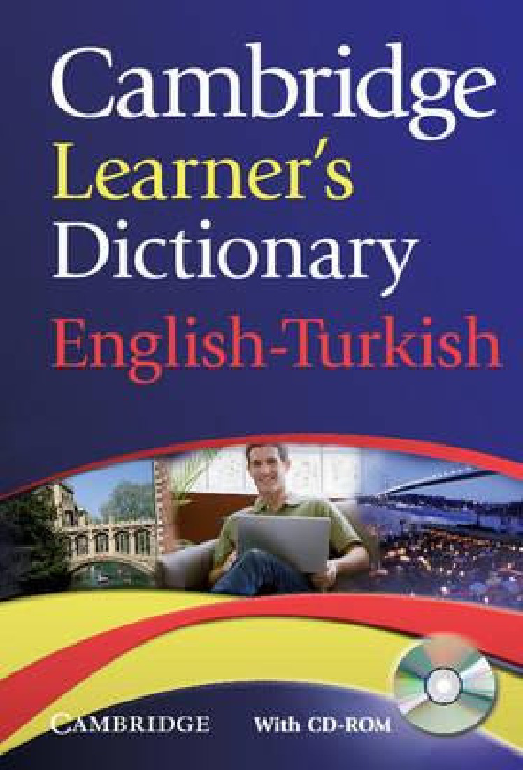 CAMBRIDGE LEARNERS DICTIONARY (+ CD-ROM) ENGLISH-TURKISH PB
