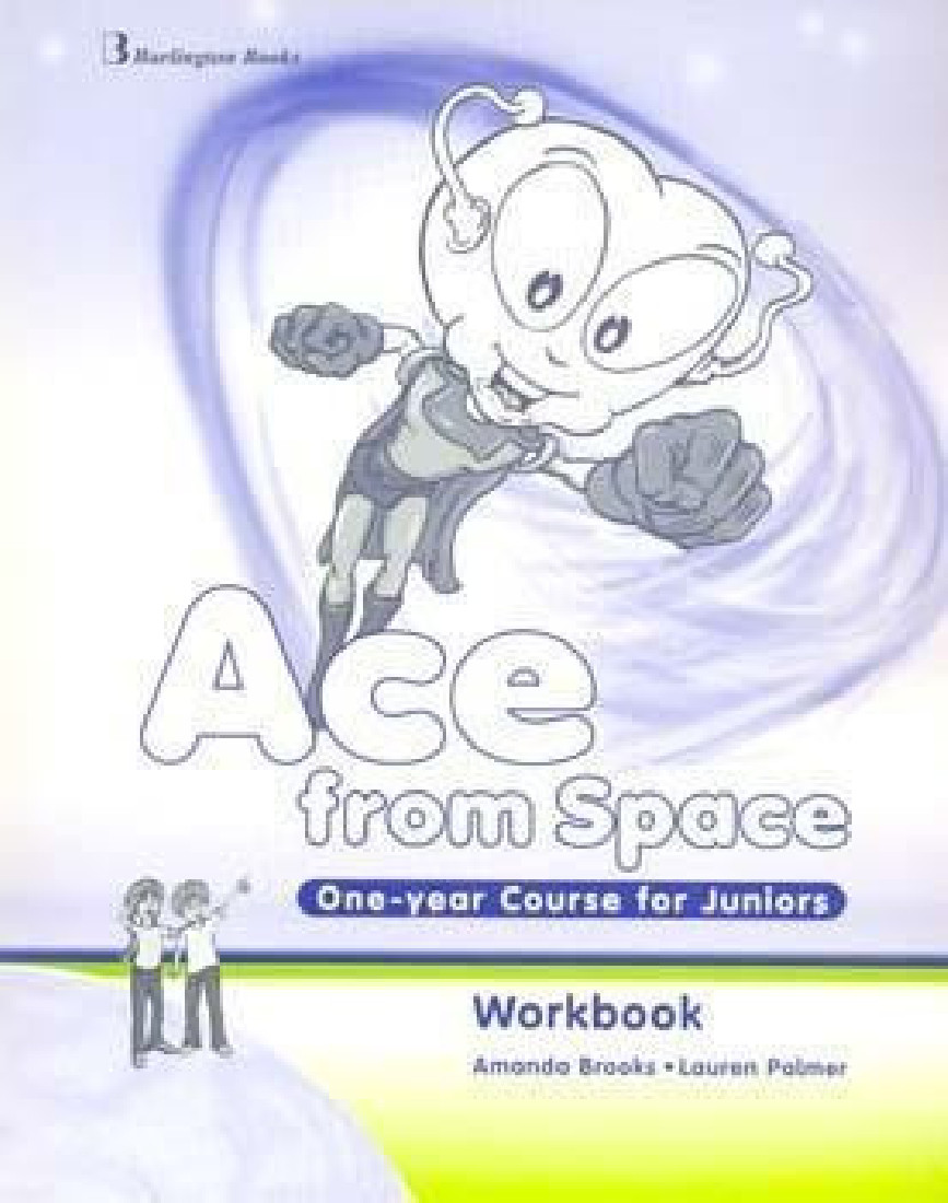 ACE FROM SPACE ONE YEAR COURSE WORKBOOK