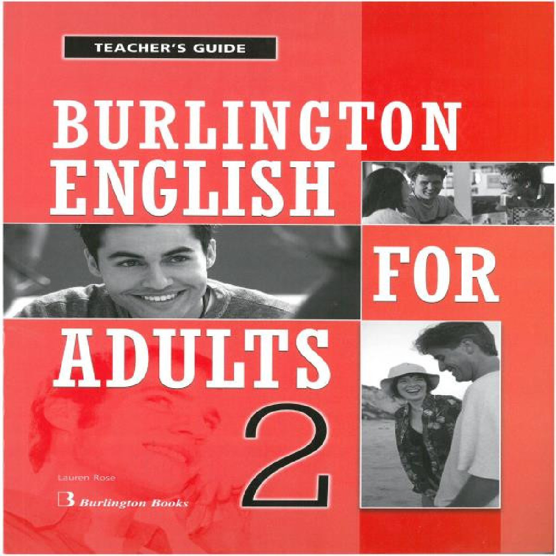 BURLINGTON ENGLISH FOR ADULTS 2 TEACHERS GUIDE