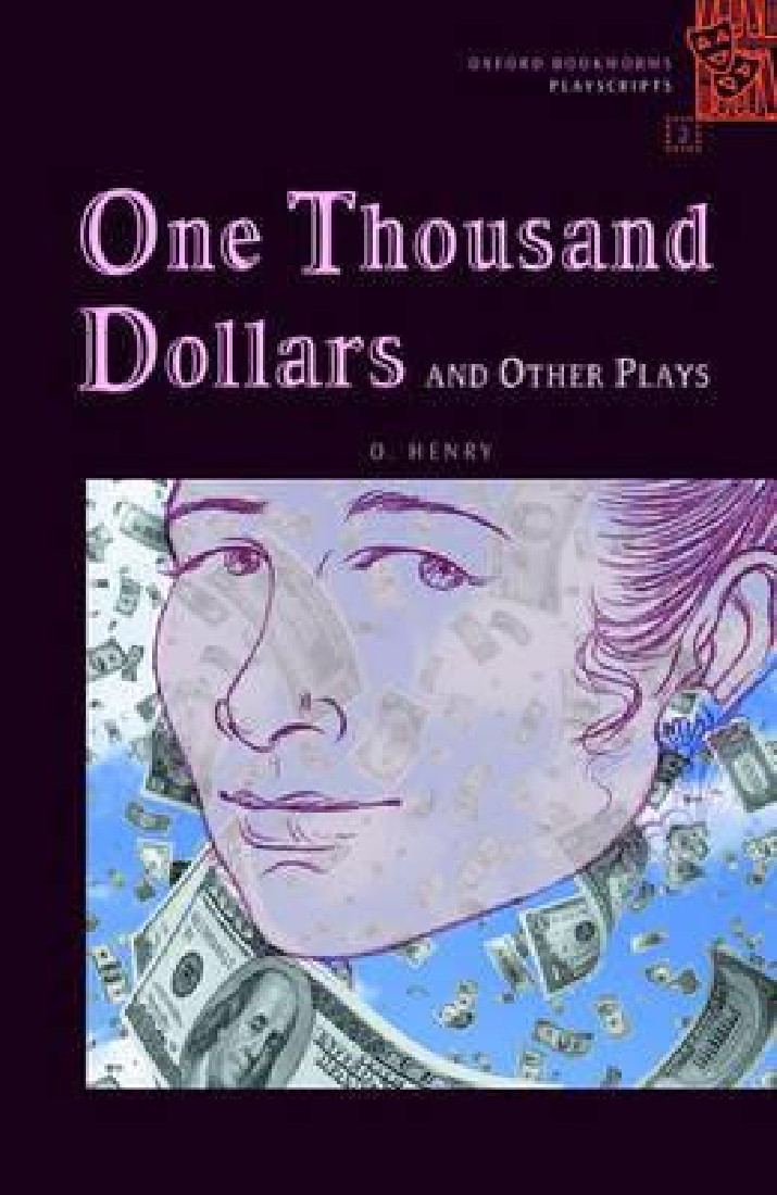 OBW PPLAYSCRIPTS 2: ONE THOUSAND DOLLARS and other plays @ - SPECIAL OFFER and other plays @