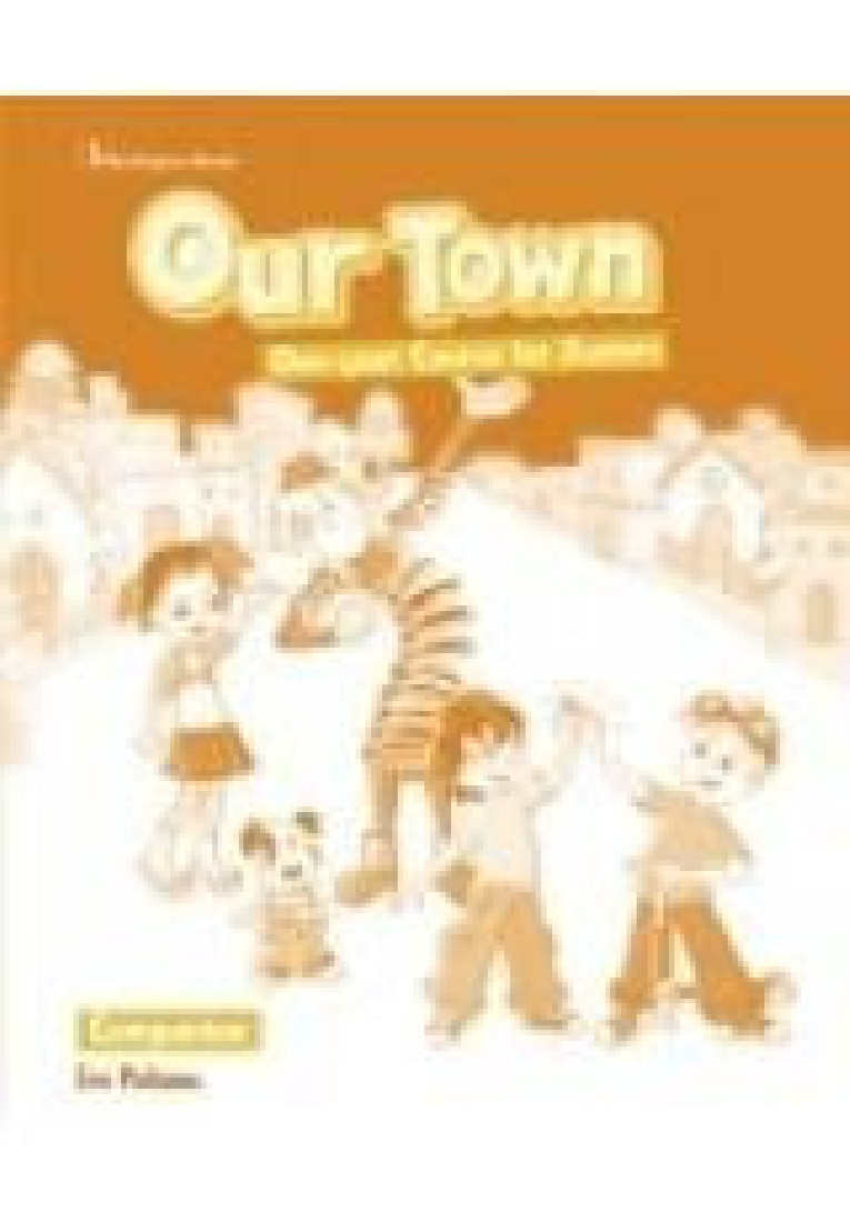 OUR TOWN ONE-YEAR COURSE FOR JUNIORS  COMPANION