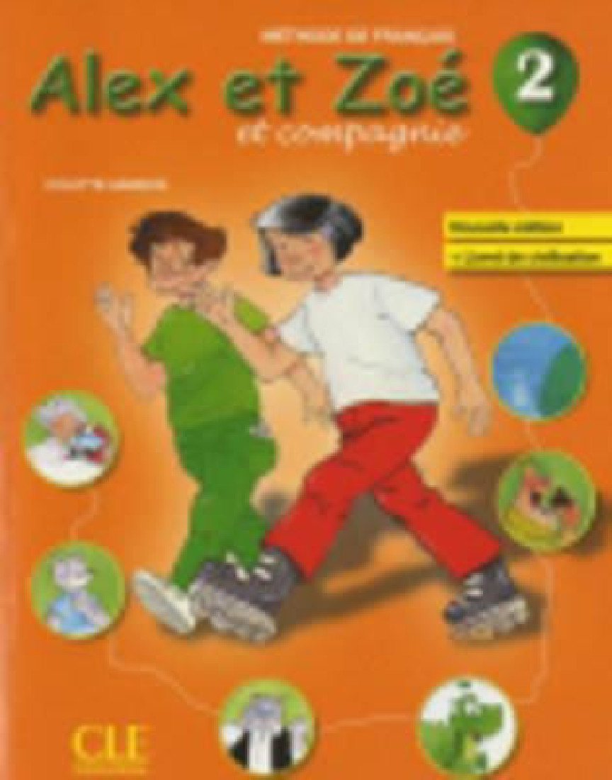 ALEX ET ZOE 2 ELEVE (+CD-ROM)