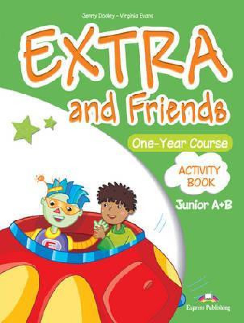 EXTRA & FRIENDS JUNIOR A+B WORKBOOK