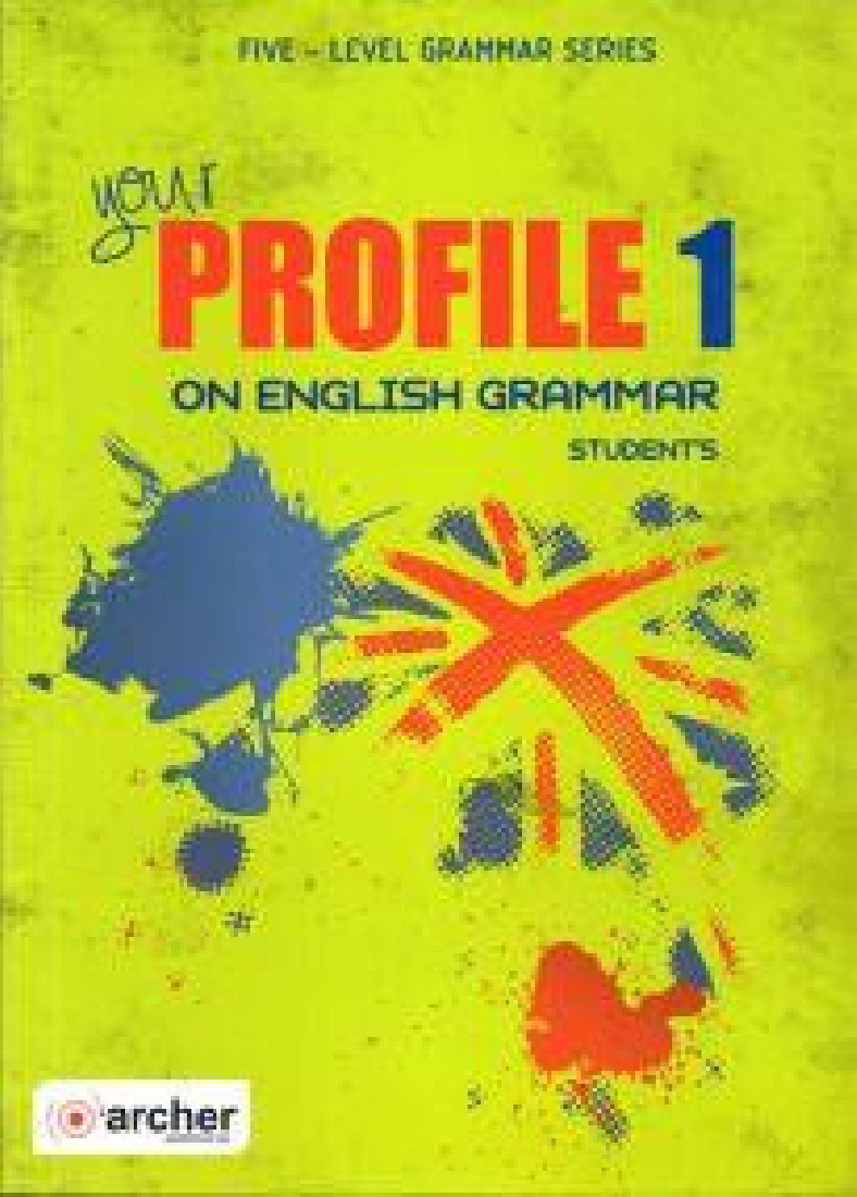 YOUR PROFILE 1 ON ENGLISH GRAMMAR S/B