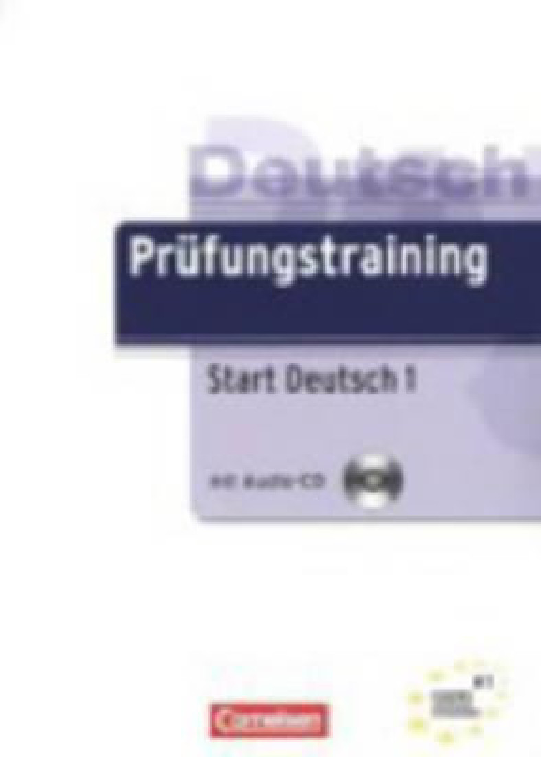 PRUEFUNGSTRAINING  START DEUTSCH 1(+AUDIO CD)