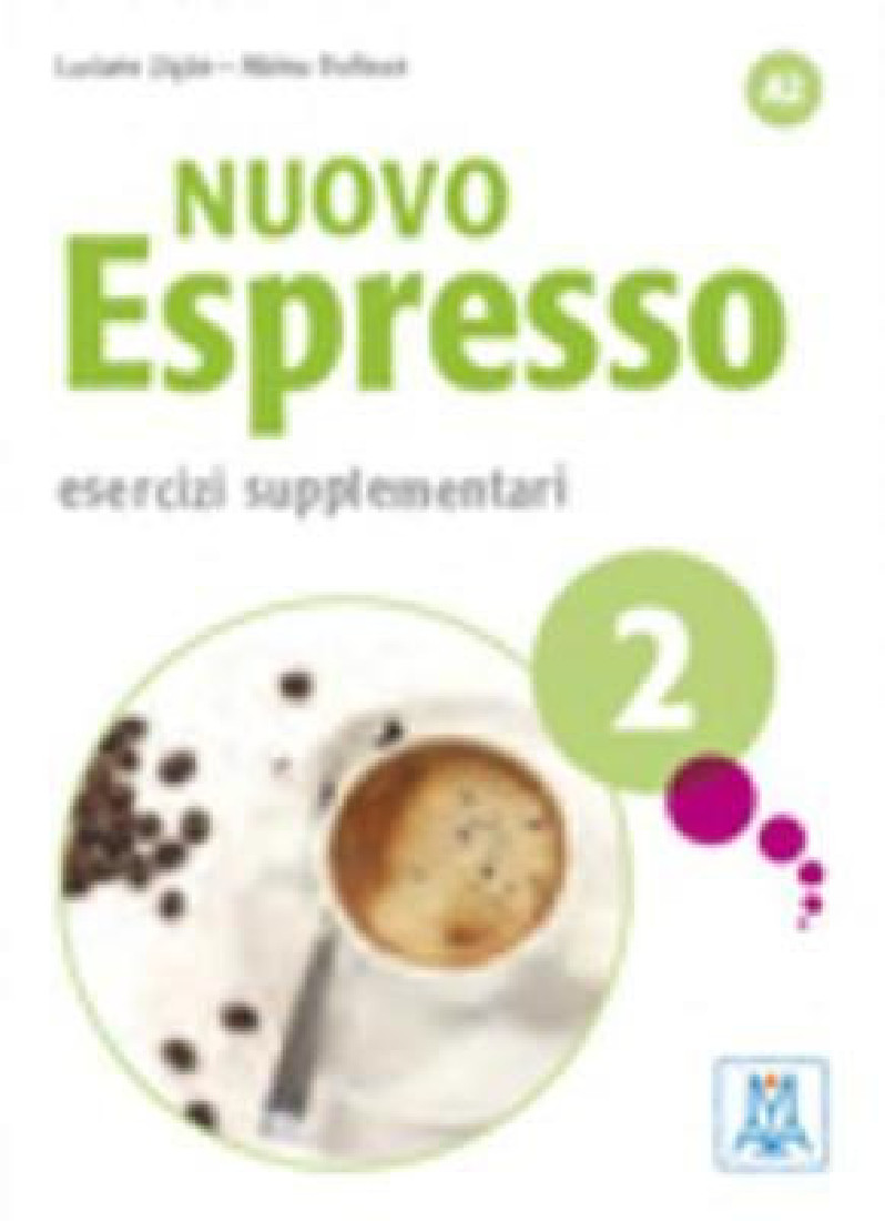 NUOVO ESPRESSO 2 A2 ESERCIZI SUPPLEMENTARI