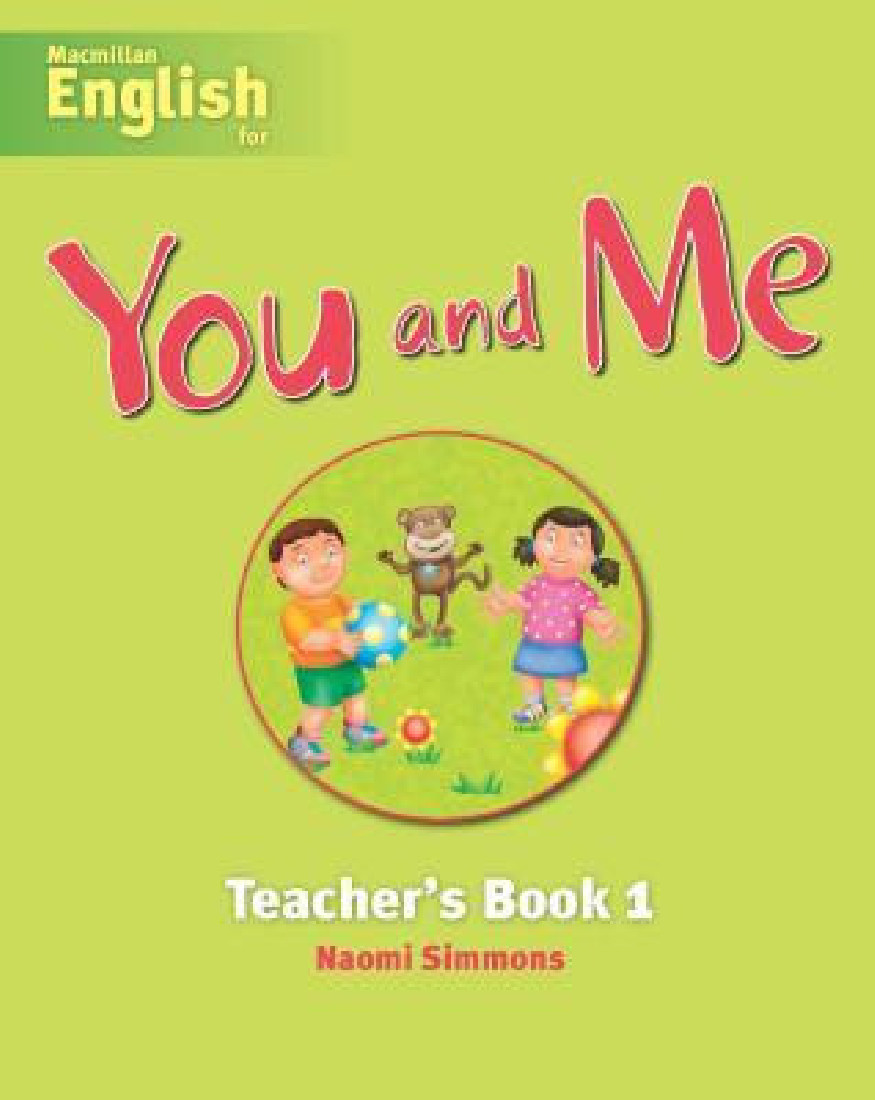 MACMILLAN ENGLISH FOR YOU AND ME 1 TEACHERS