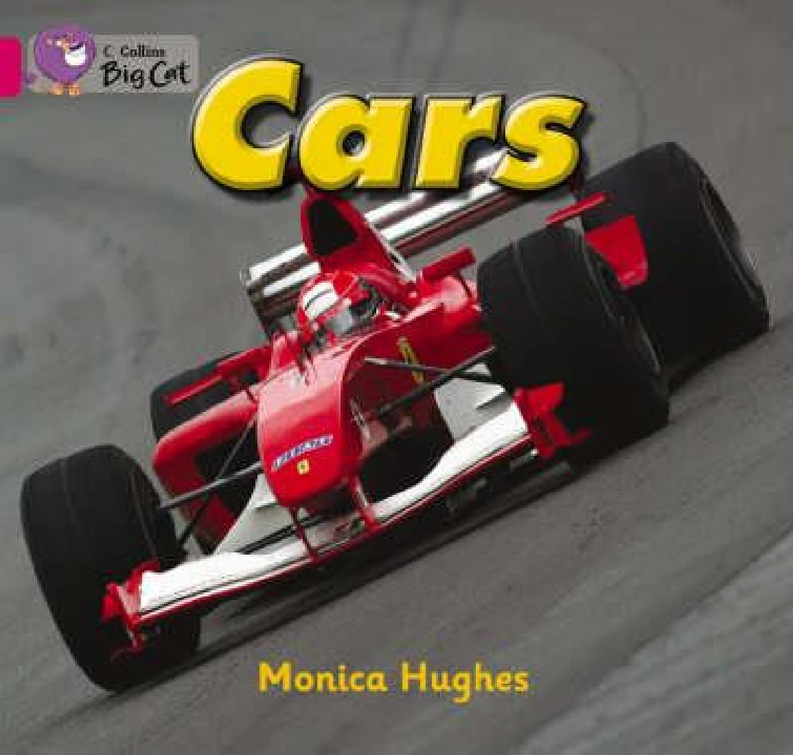 COLLINS BIG CAT : CARS Band 01a/Pink A PB