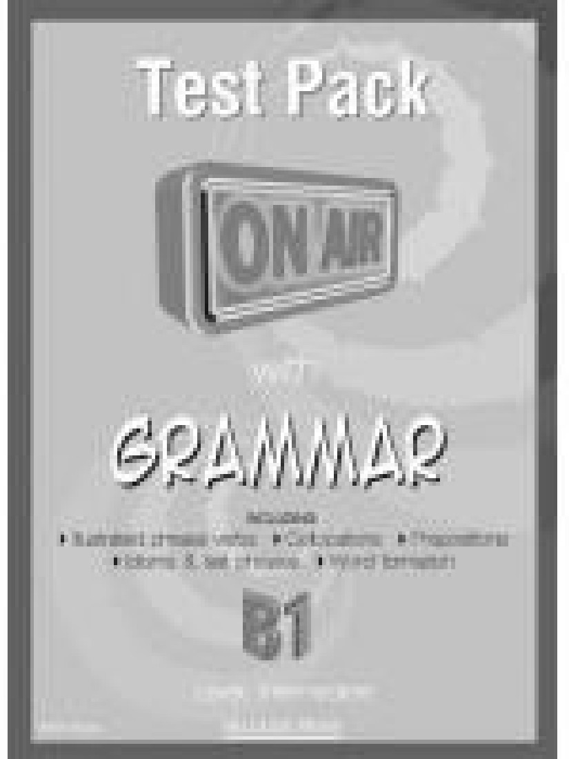 ON AIR WITH GRAMMAR B1 (INTERMEDIATE) TEST BOOK