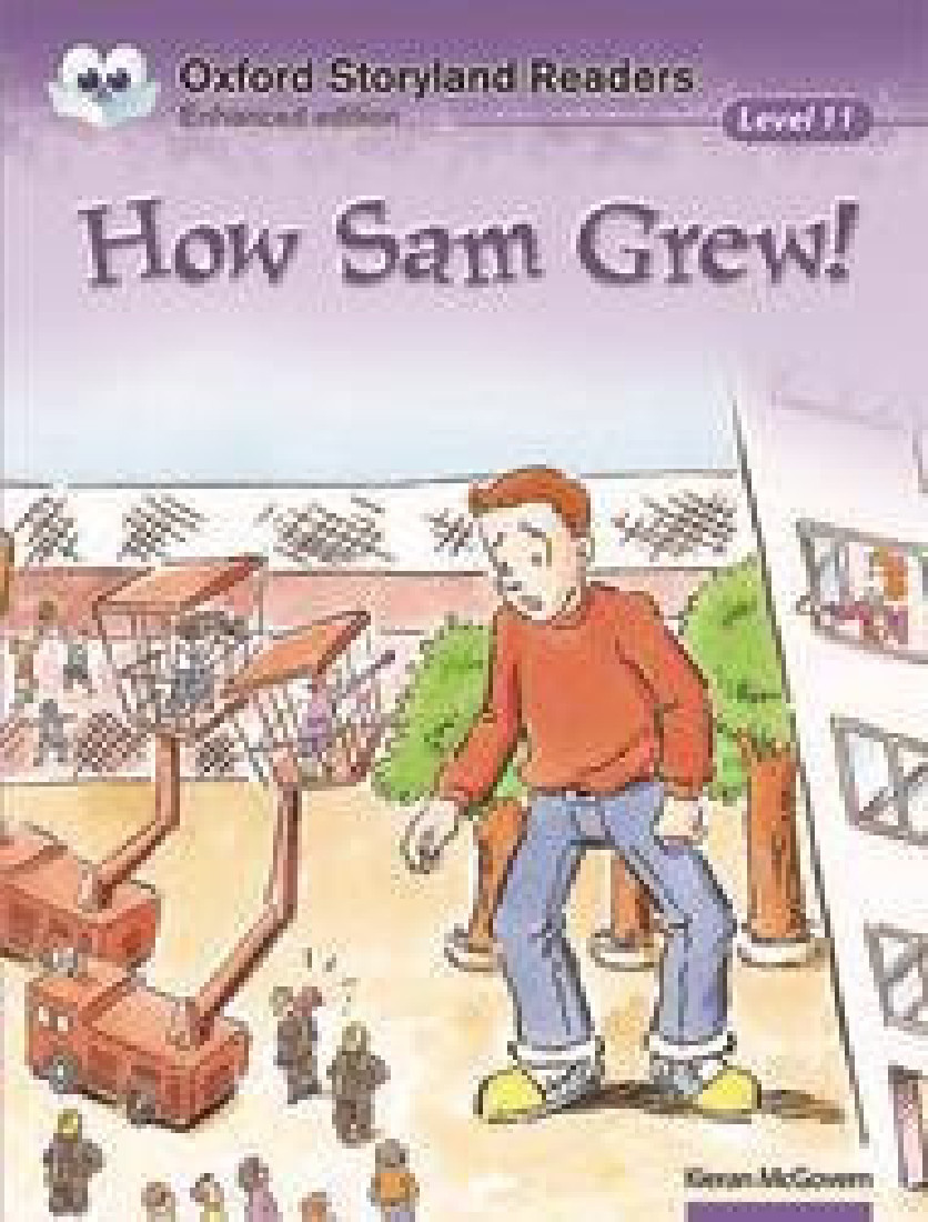 OSLD 11: HOW SAM GREW N/E