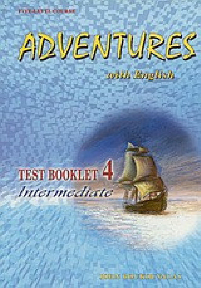 ADVENTURES WITH ENGLISH 4 TEST BOOKLET