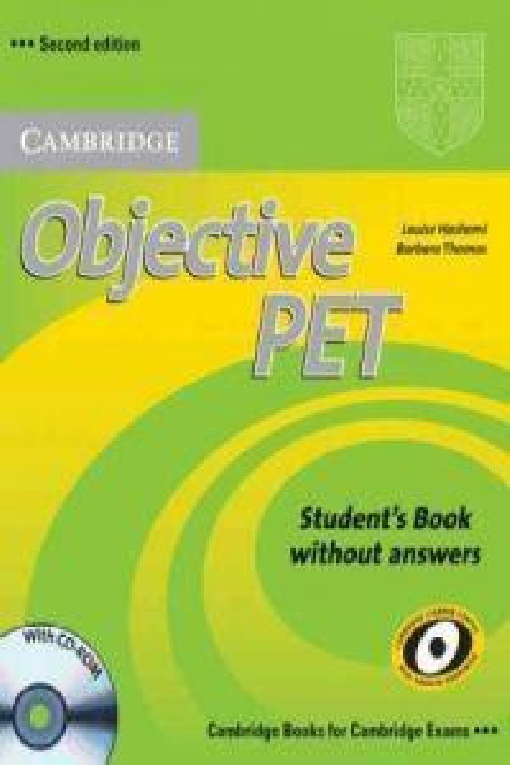 OBJECTIVE 2ND PET STUDENTS BOOK WITHOUT ANSWERS (+CD-ROM)