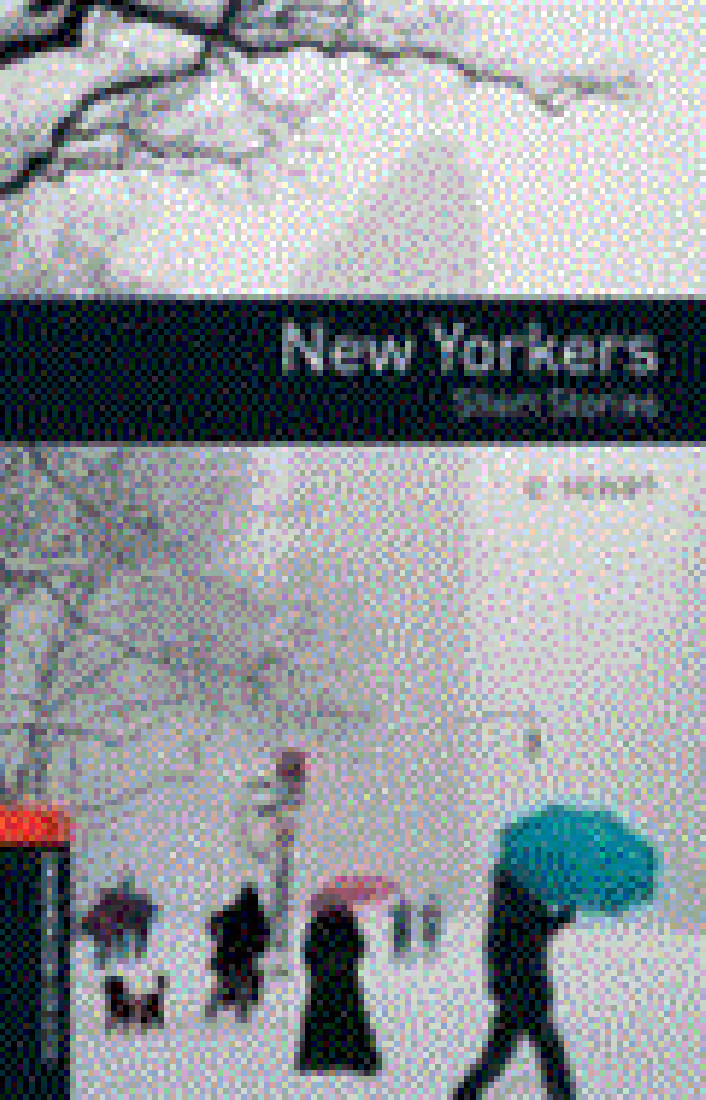 OBW LIBRARY 2: NEW YORKERS SHORT STORIES N/E - SPECIAL OFFER N/E