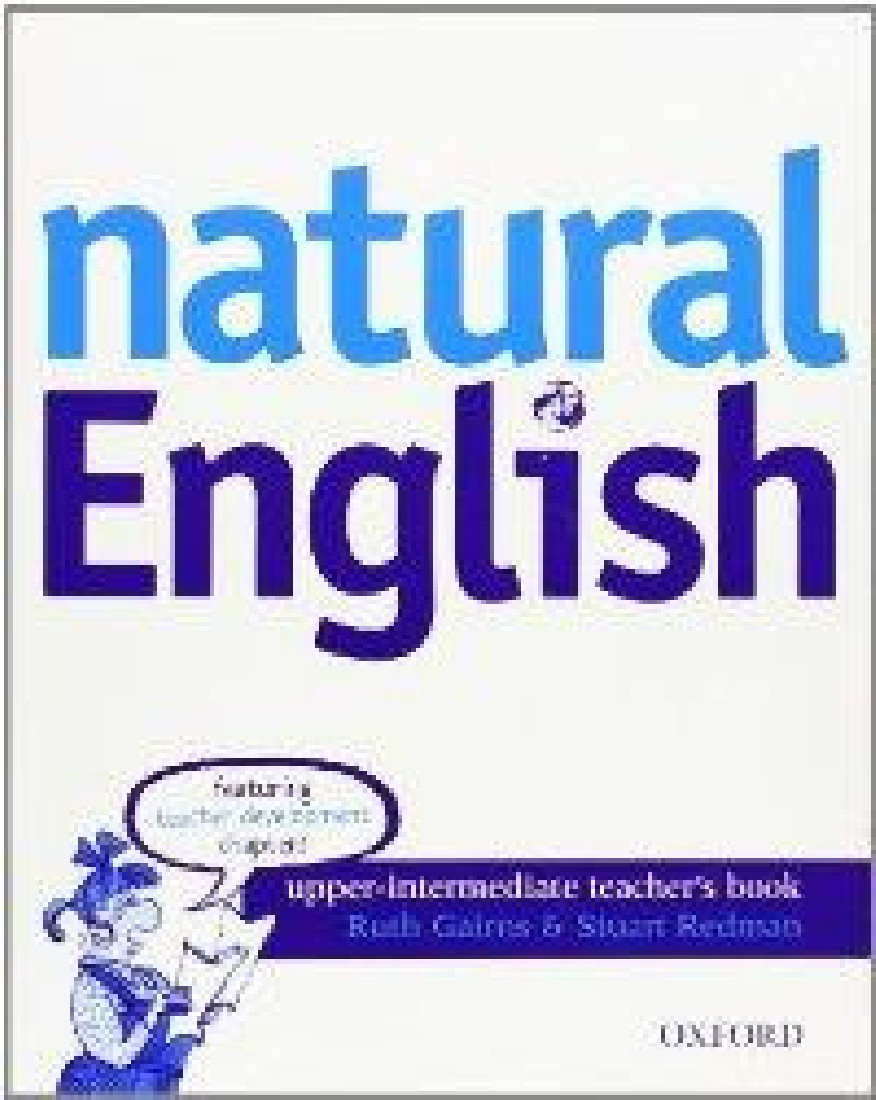 NATURAL ENGLISH UPPER-INTERMEDIATE TCHRS
