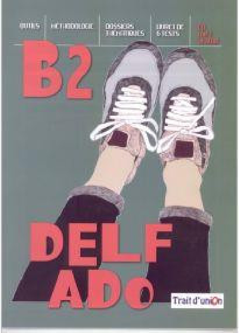 DELF ADO B2 (+ CD)