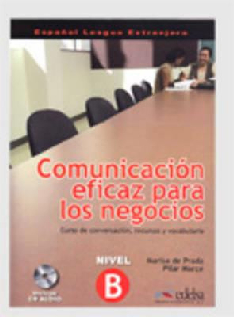 COMUNICATION EFICAZ PARA LOS NEGOCIOS + CD