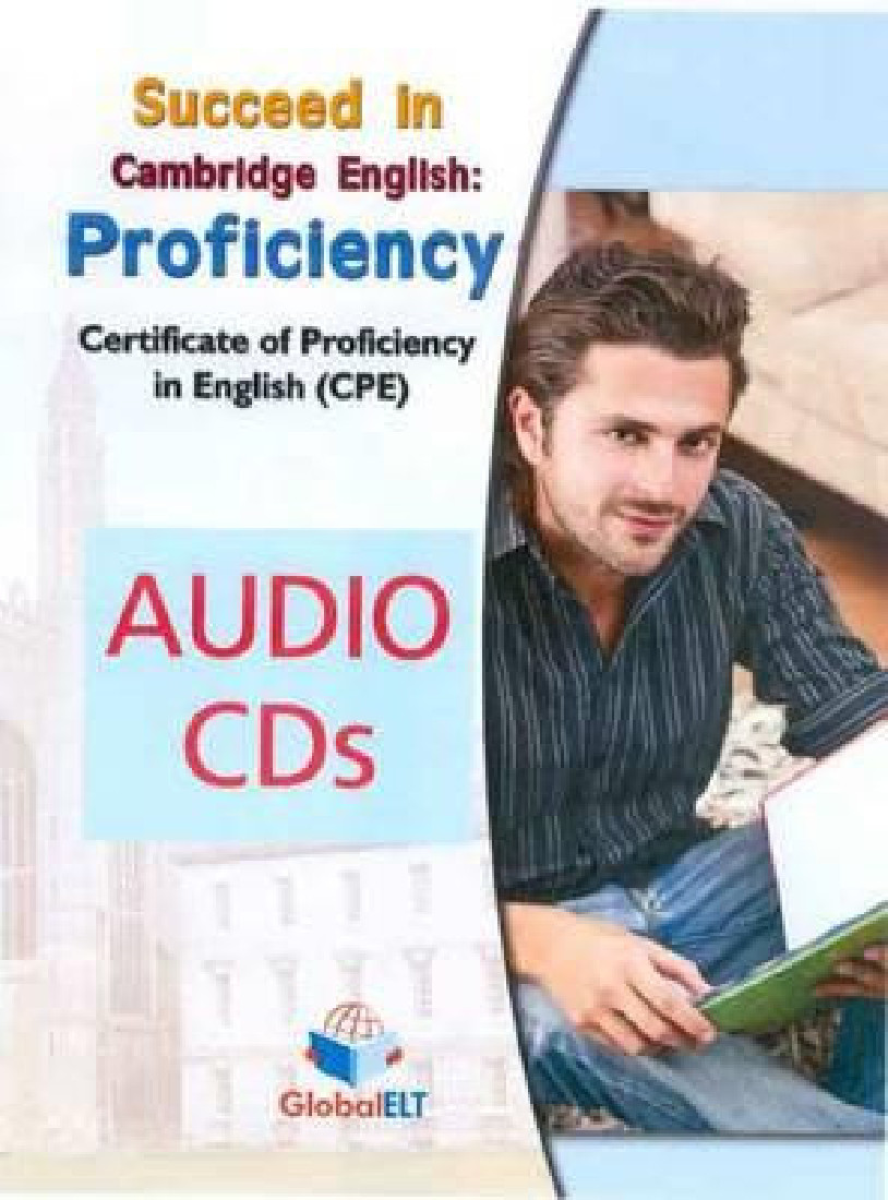 SUCCEED IN CAMBRIDGE PROFICIENCY 8 PRACTICE TESTS CDs(6) 2013