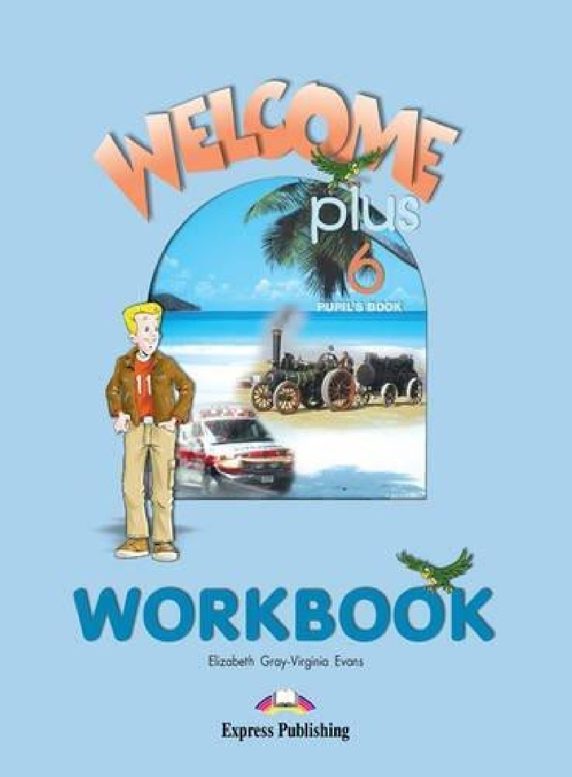 WELCOME PLUS 6 WORKBOOK