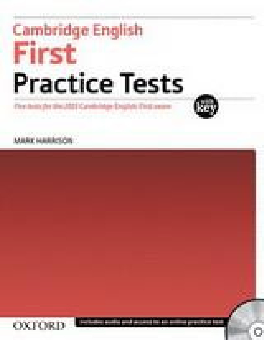 CAMBRIDGE FIRST FCE PRACTICE TESTS REVISED 2015
