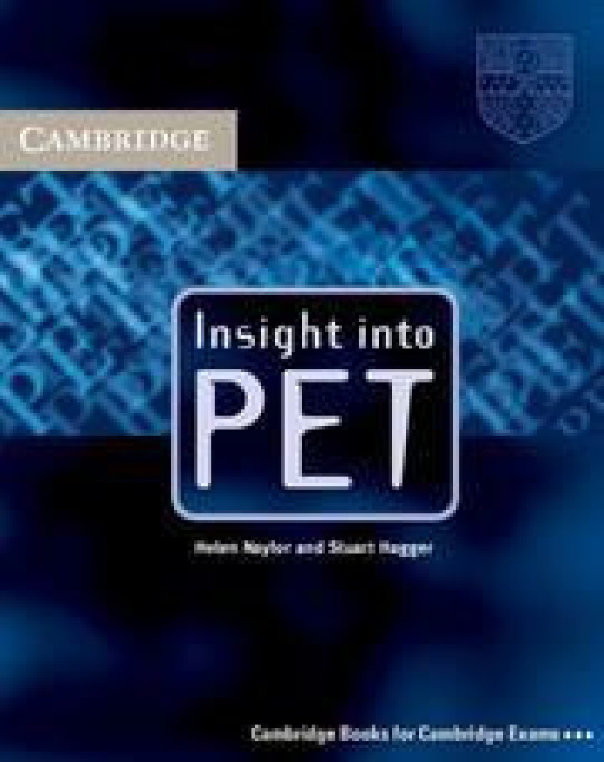 INSIGHT INTO PET STUDENTS BOOK