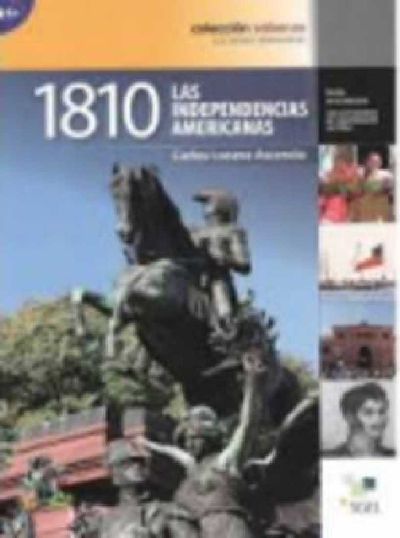 1810 LAS INDEPENDENCIAS AMERICANAS