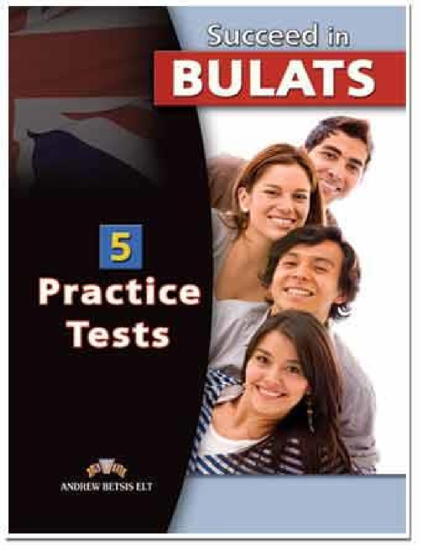 SUCCEED IN BULATS (5 PRACTICE TESTS & 5 PREPARATION UNITS) TEACHERS