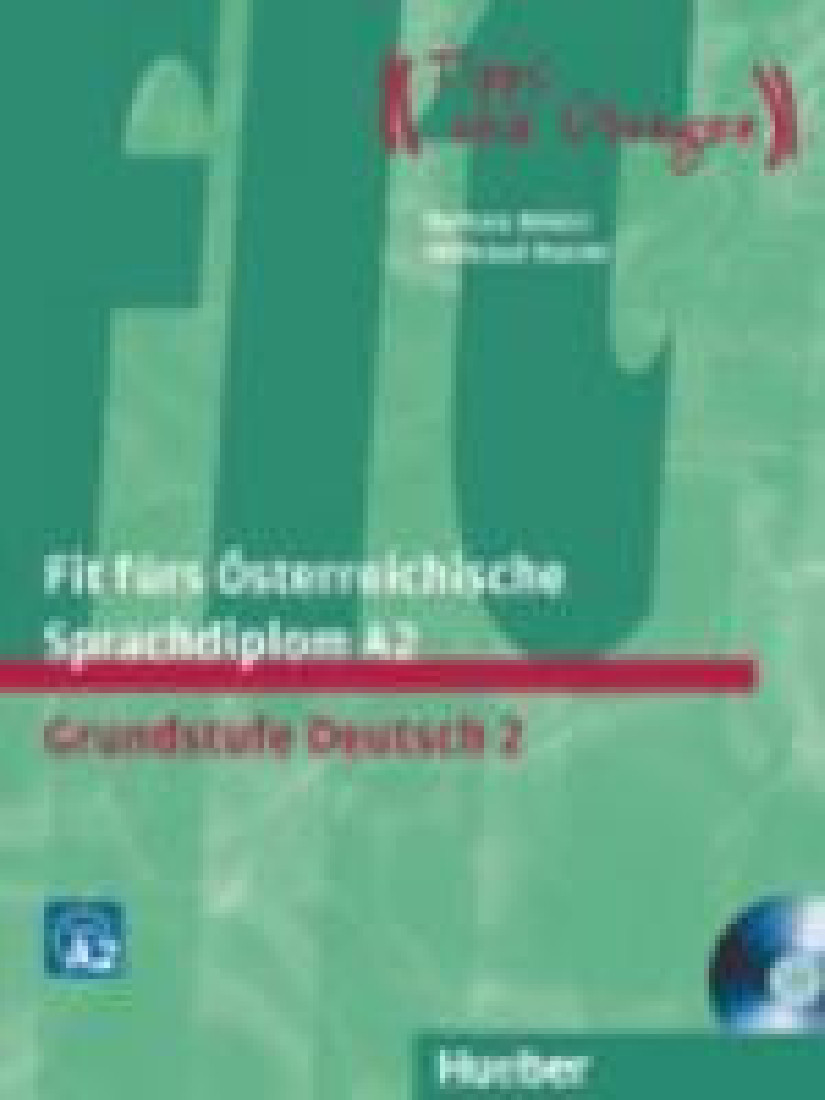 FIT FUER OSTERREICHISCHE SPRACHDIPLOM A2 KURSBUCH + CD