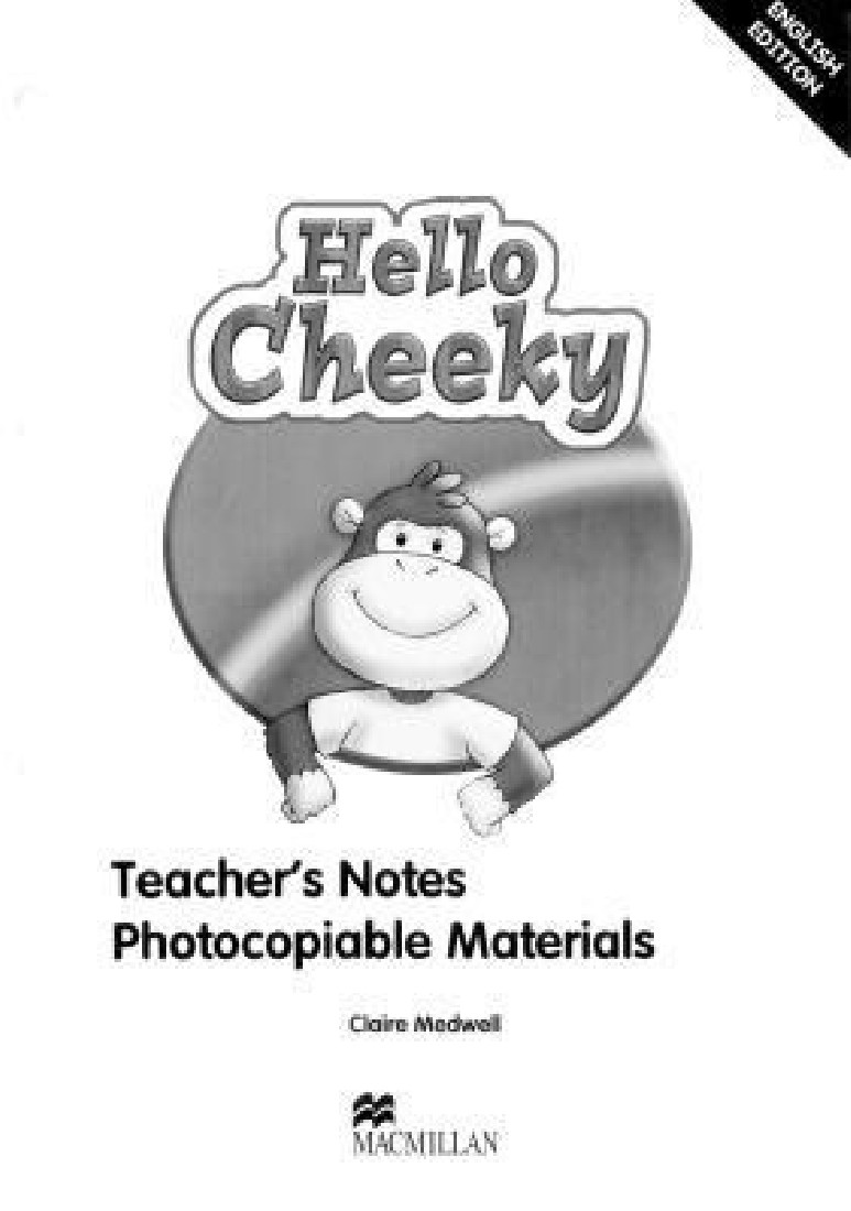 HELLO CHEEKY TEACHERS NOTES