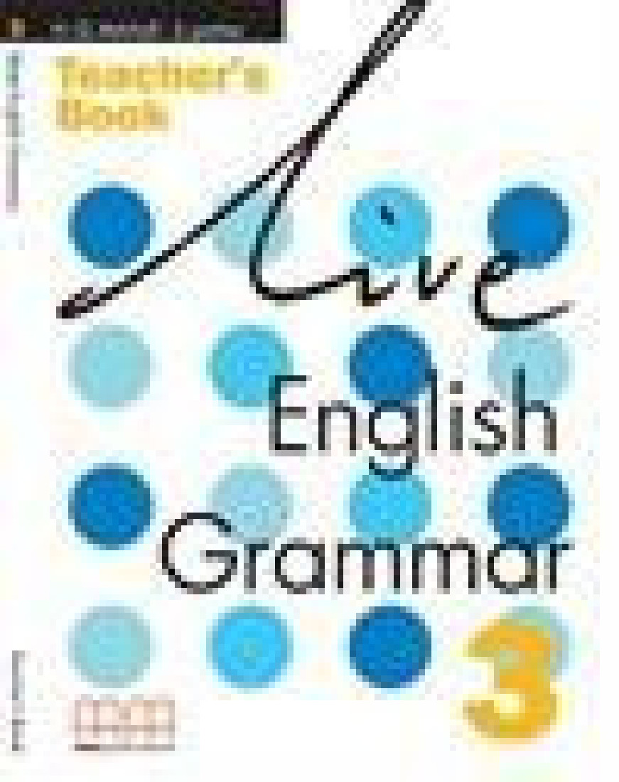 LIVE ENGLISH GRAMMAR 3 TEACHERS BOOK