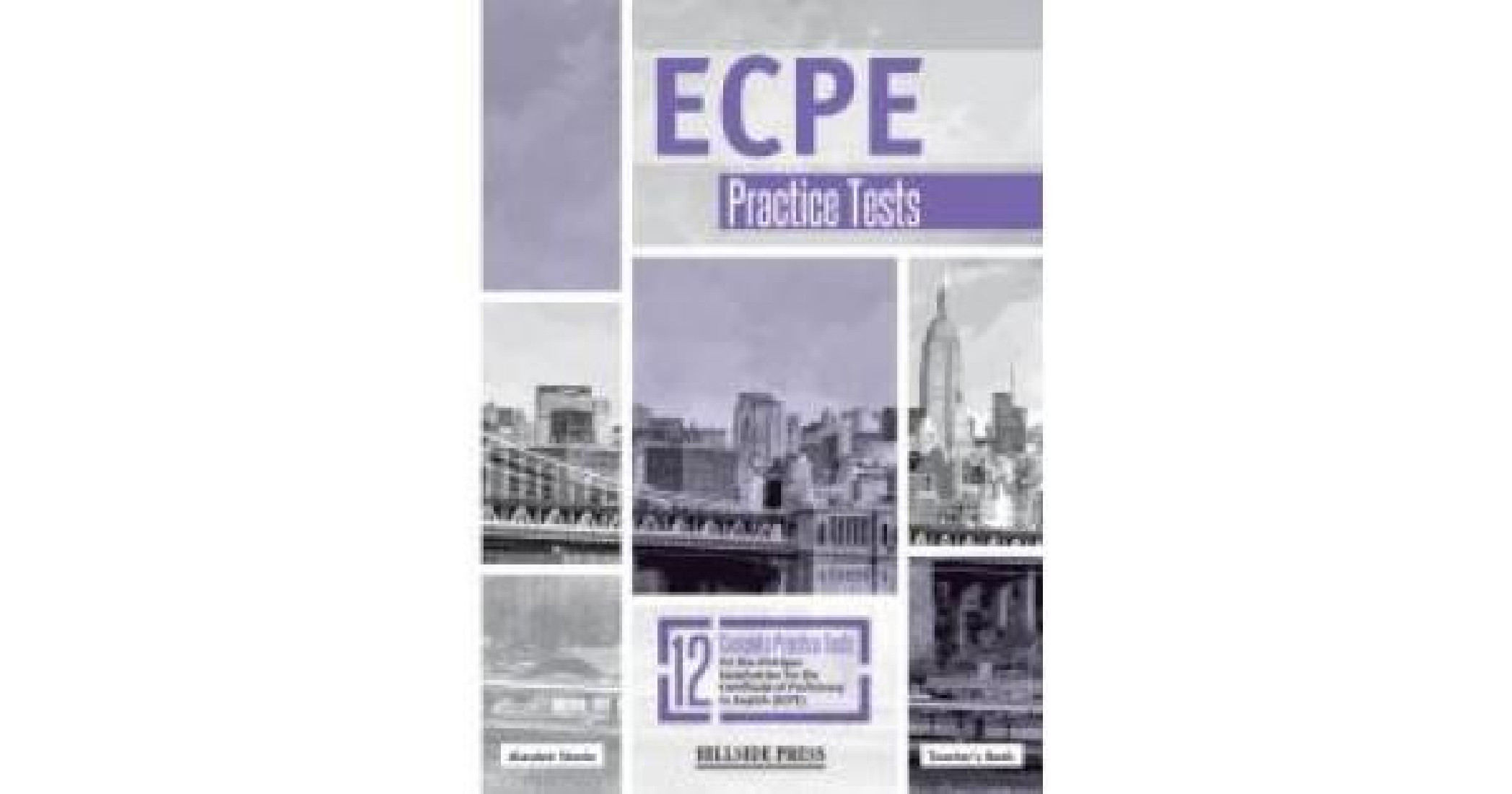 ECPE PRACTICE TESTS TCHRS (12 TESTS)