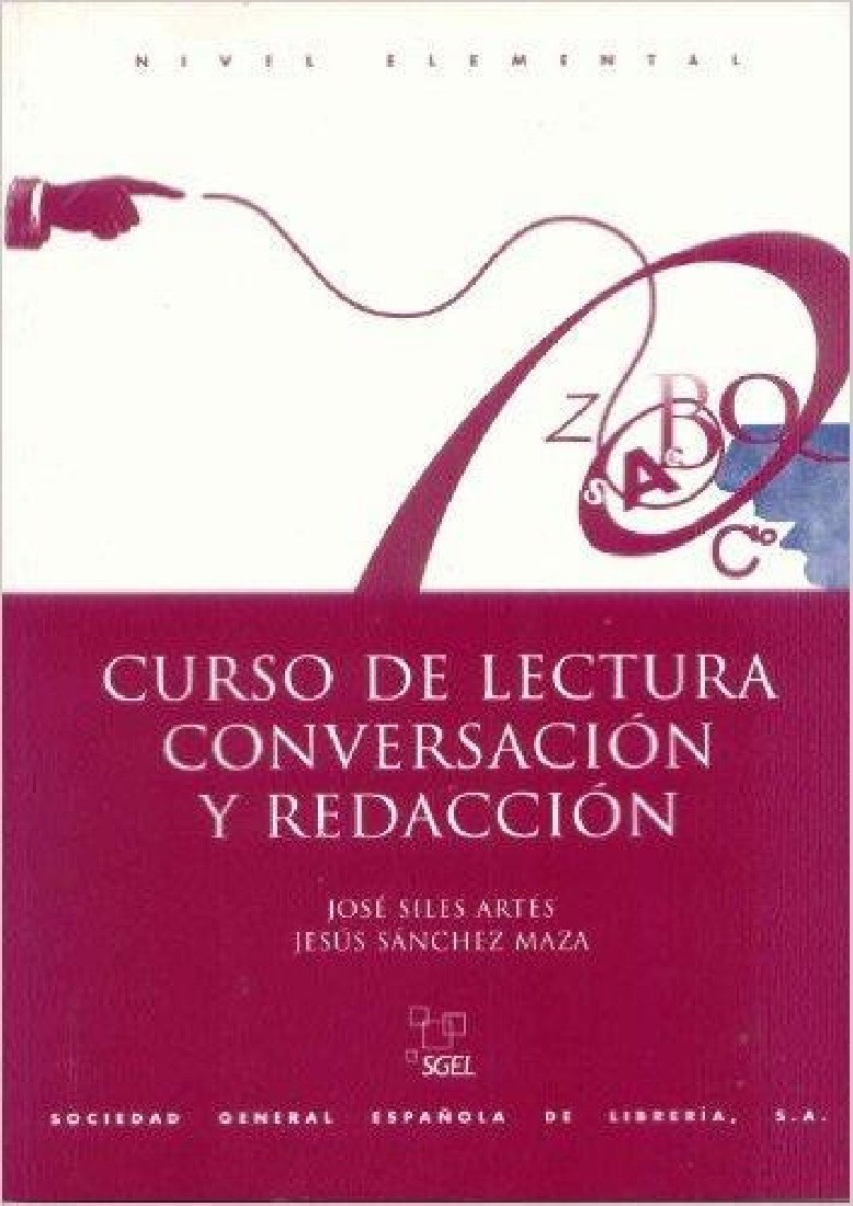 CURSO DE LECTURA, CONVERSACIÓN Y REDACCIÓN PRINCIPIANTE