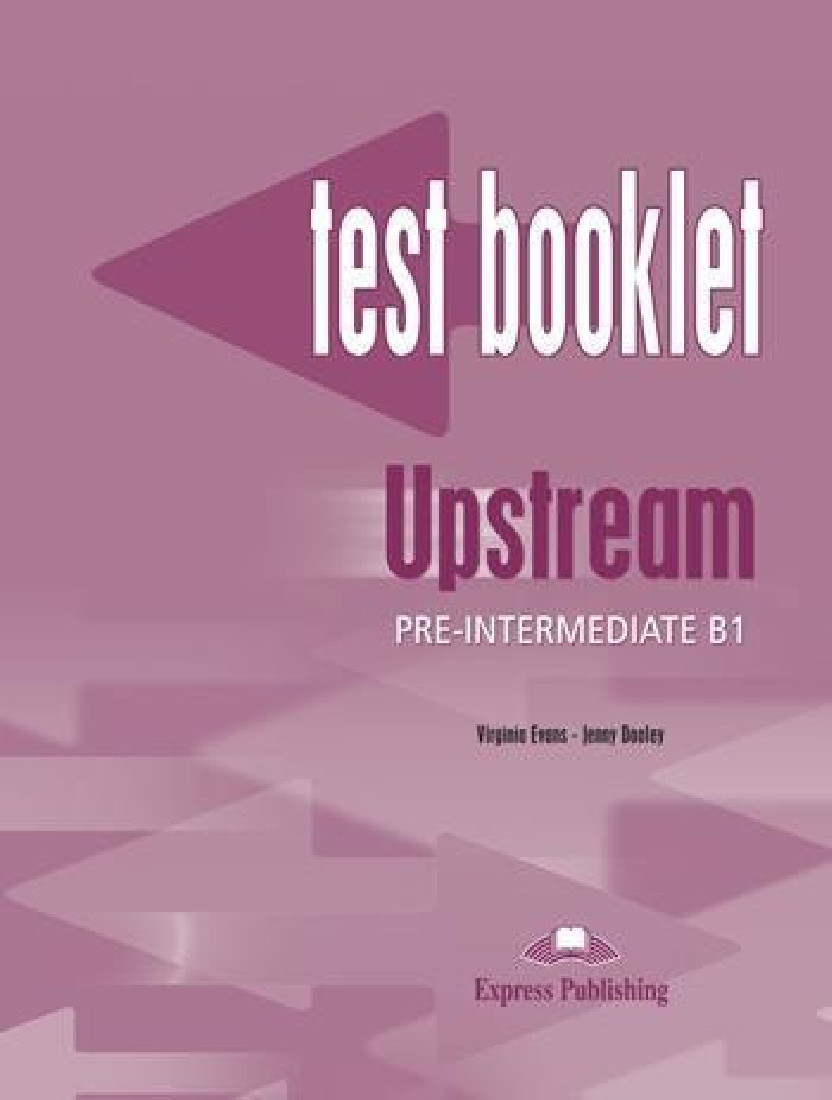 UPSTREAM PRE-INTERMEDIATE TEST BOOK