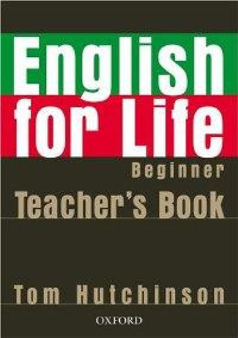ENGLISH FOR LIFE BEGINERS TCHRS