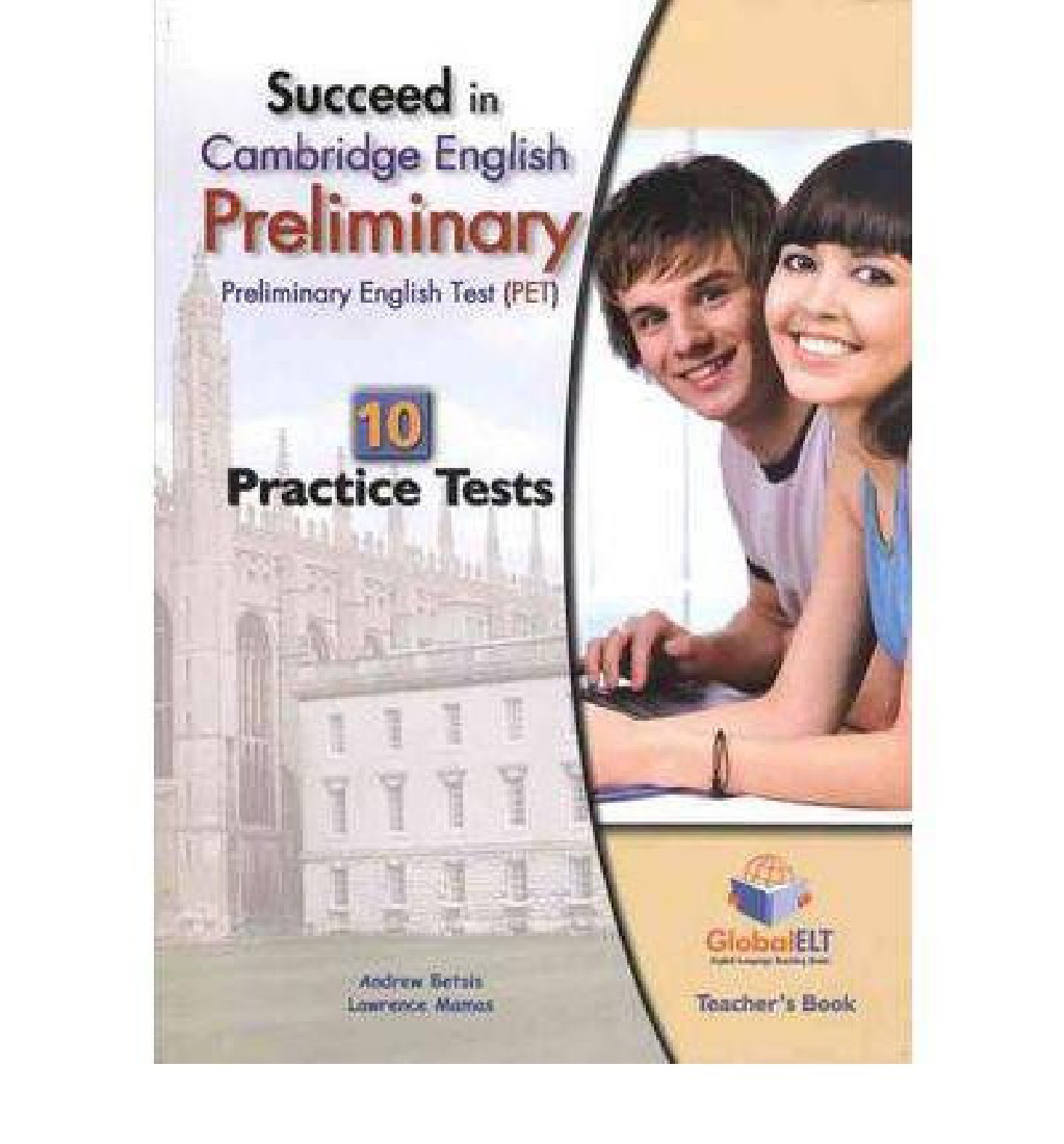 SUCCEED IN PET 10 PRACTICE TESTS TEACHERS