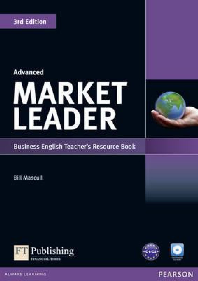 MARKET LEADER ADVANCED TCHRS (+ TEST MASTER CD-ROM) 3RD ED