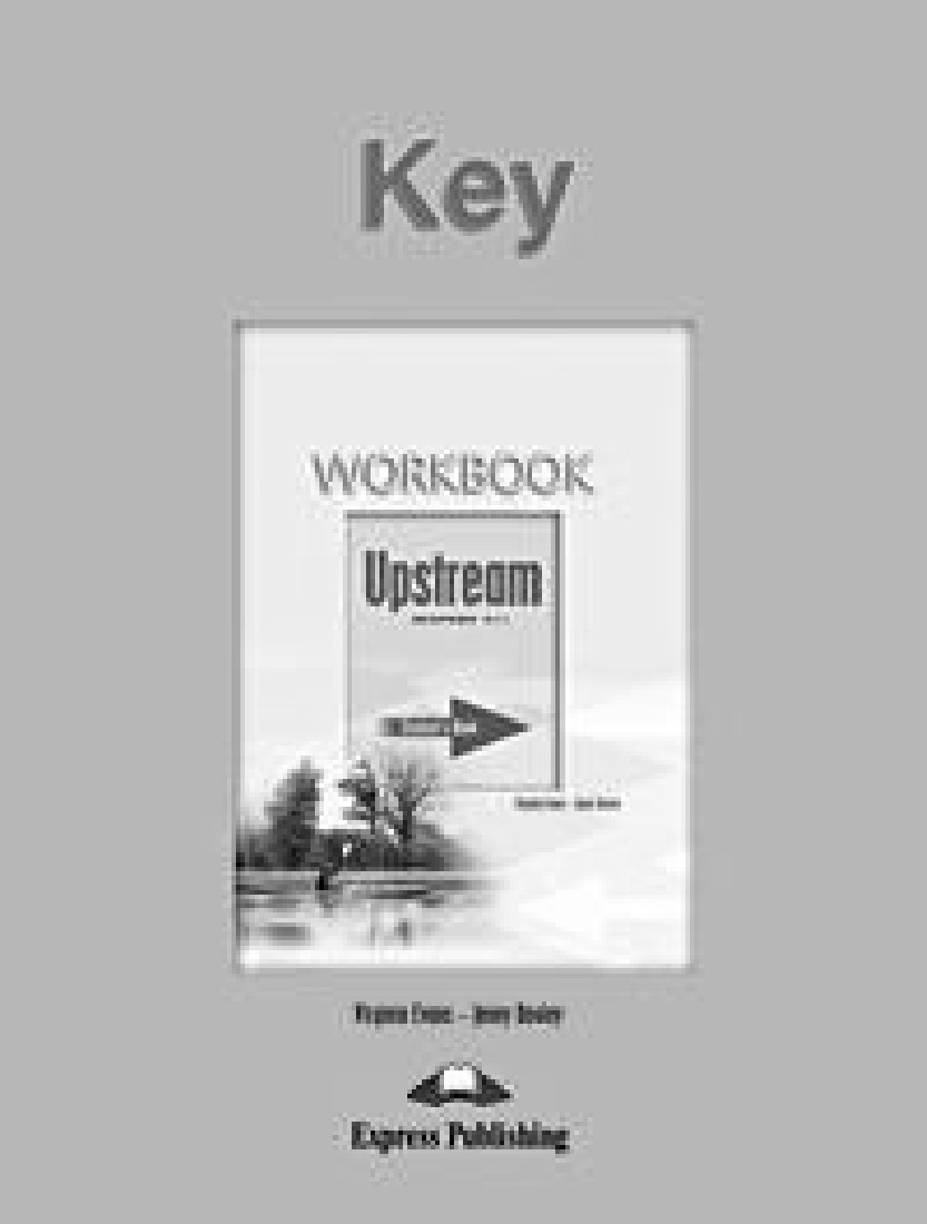 UPSTREAM BEGINNER WORKBOOK KEY