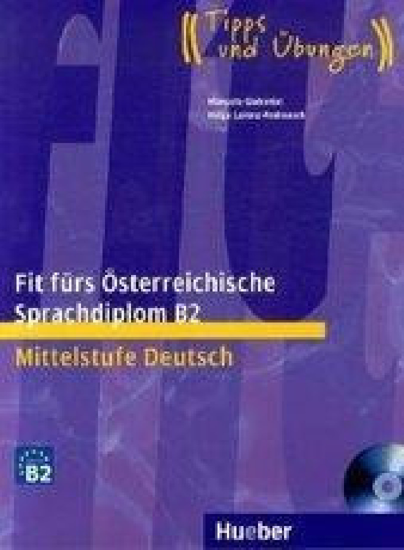 FIT FUR OSTERREICHISCHE SPRACHDIPLOM MITTELSTUFE KURSBUCH (+CD)
