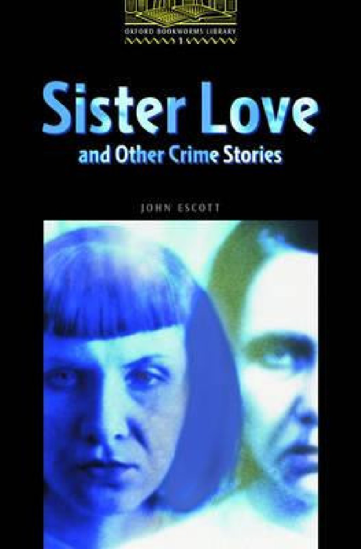 OBW LIBRARY 1: SISTER LOVE AND OTHER CRIMES @ - SPECIAL OFFER @
