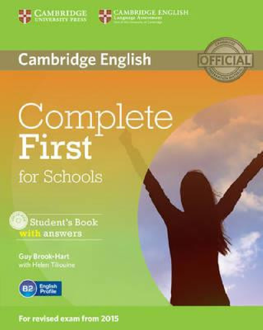 COMPLETE FIRST FOR SCHOOLS STUDENTS BOOK WITH ANSWERS AND CD-ROM REVISED 2015