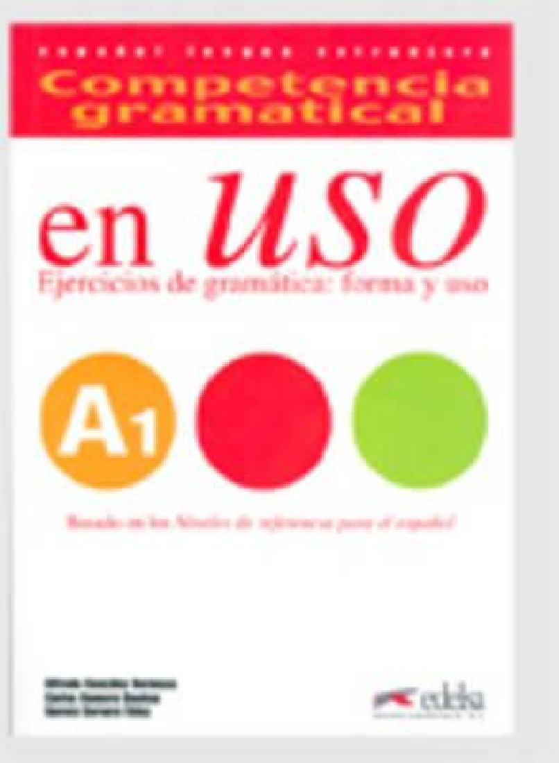 COMPETENCIA GRAMATICA EN USO A1 (+ CD) ED.2015