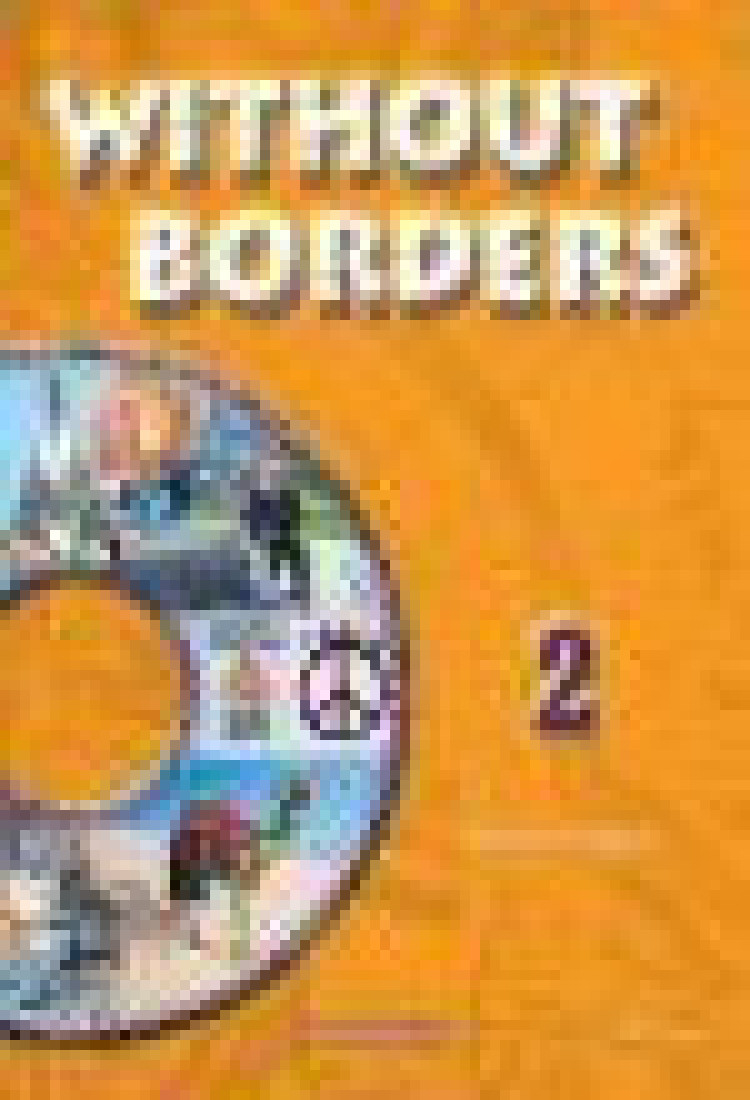 WITHOUT BORDERS 2 STUDENTS BOOK