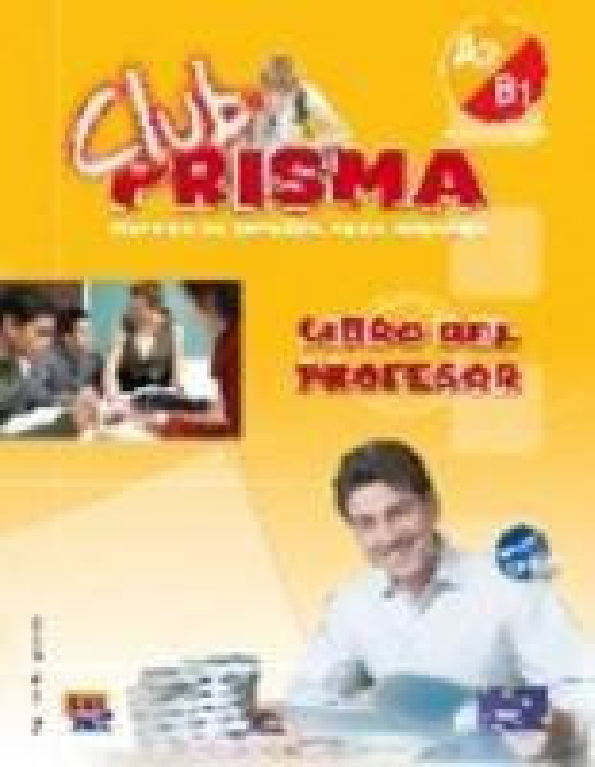 CLUB PRISMA A2-B1 INTERMEDIO LIBRO DEL PROFESOR (+CD)