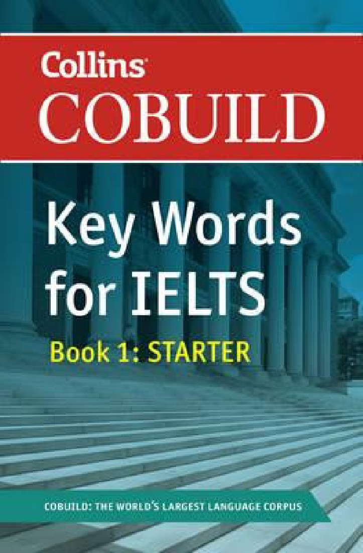 COLLINS COBUILD STARTER KEY WORDS FOR IELTS BOOK 1