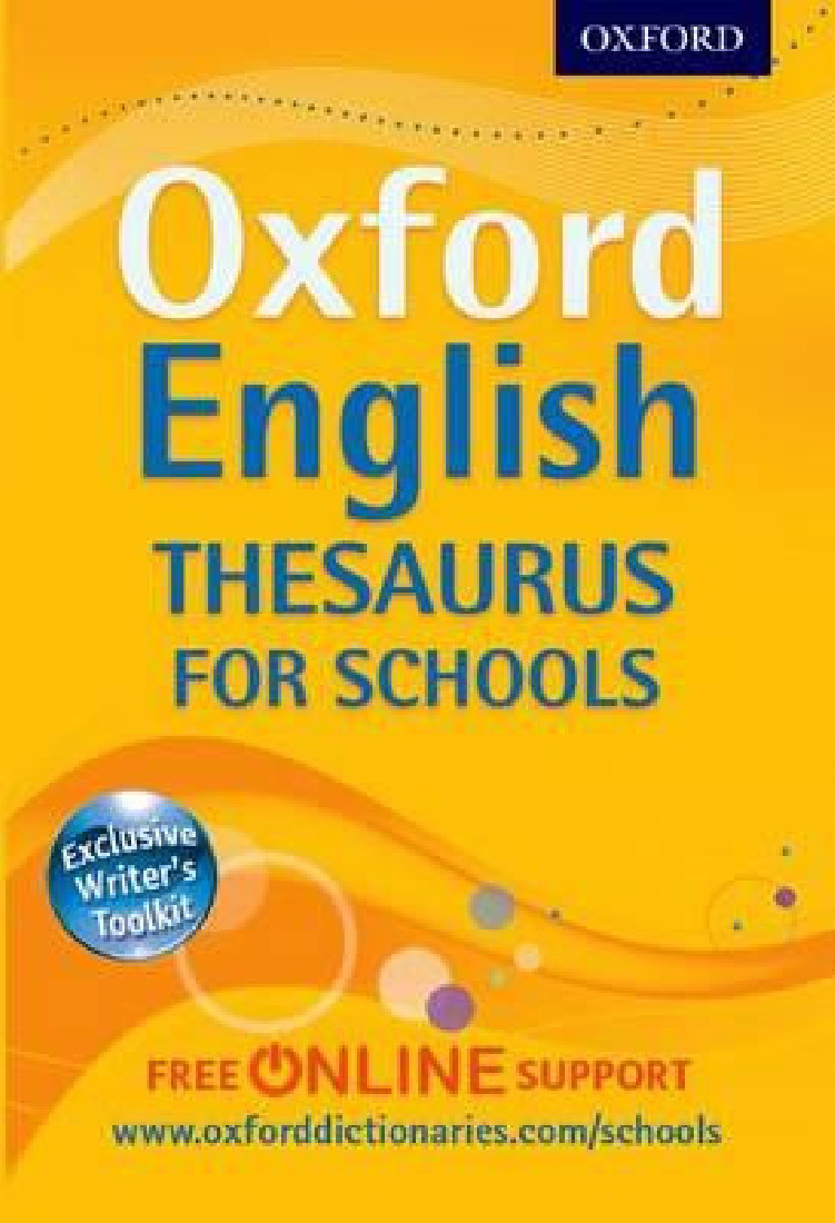 OXFORD ENGLISH THESAURUS FOR SCHOOLS 2012 PB