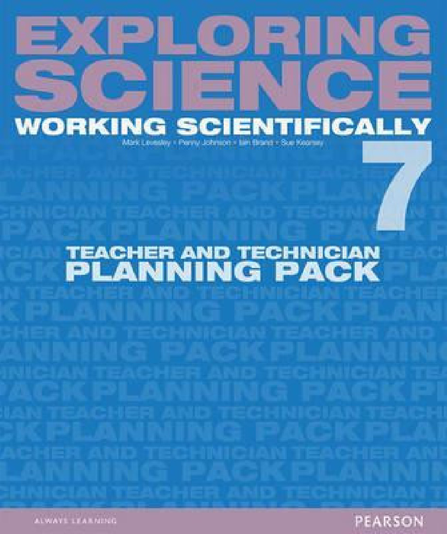 EXPLORING SCIENCE 7 WORKING SCIENTIFICALLY - TEACHER & TECHNICIAN PLANNING PACK