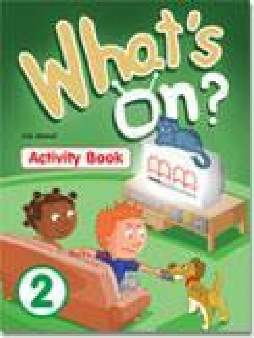 WHATS ON 2 ACTIVITY BOOK