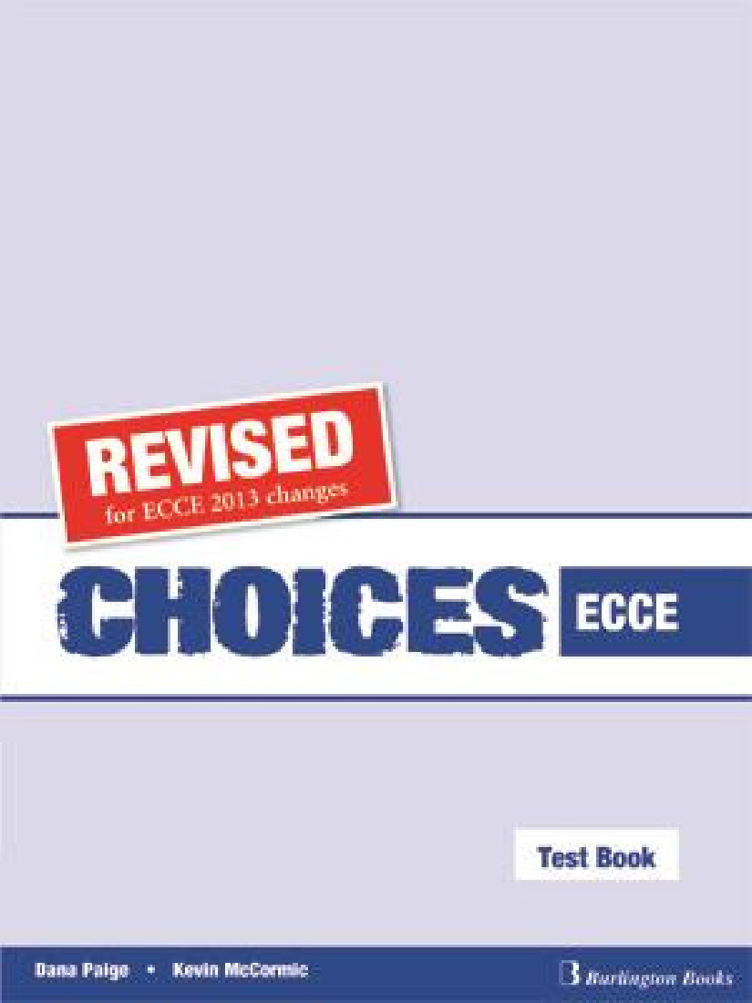 CHOICES ECCE TEST BOOK TEACHERS REVISED