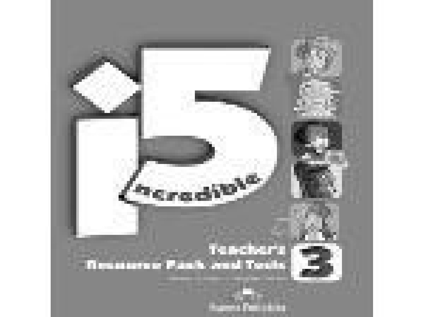 INCREDIBLE 5 LVL 3 TEACHERS RESOURCE PACK & TESTS